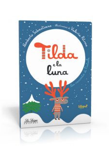 Tilda e la Luna La Spiga Edizioni Collana per l'infanzia, Lilliput Euro 4,90